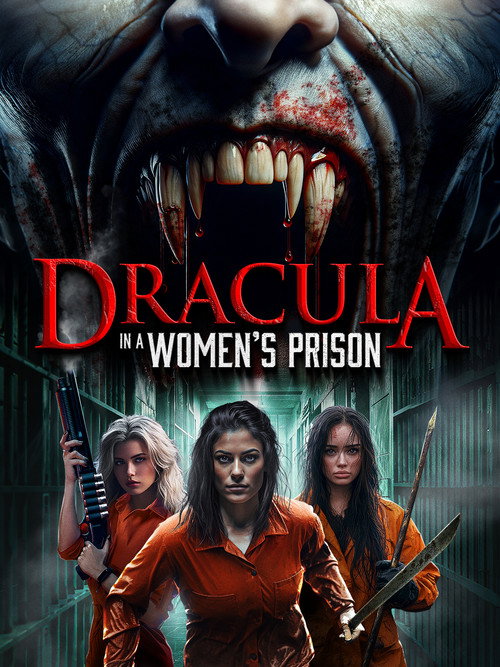 Movie poster for Dracula in a Women's Prison (2017)
