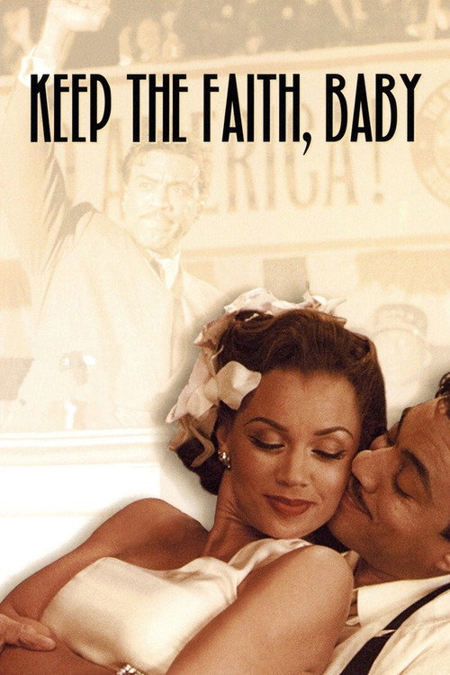 Movie poster for Keep the Faith, Baby (2002)