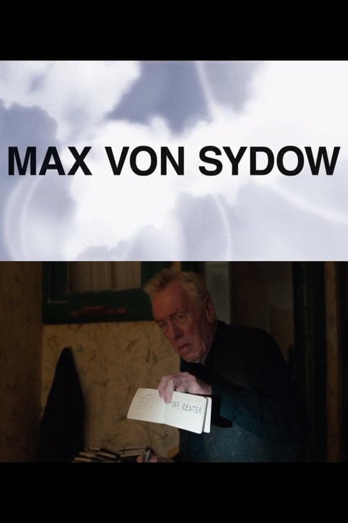 Movie poster for Max Von Sydow: Dialogues with The Renter (2012)