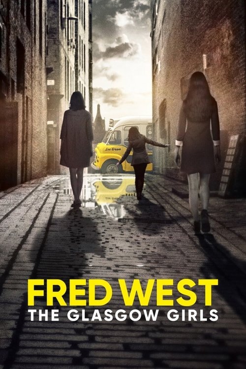 Series poster for Fred West: The Glasgow Girls (2023)