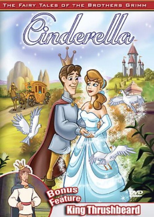 Movie poster for The Fairy Tales of the Brothers Grimm: Cinderella / King Thrushbeard (2005)