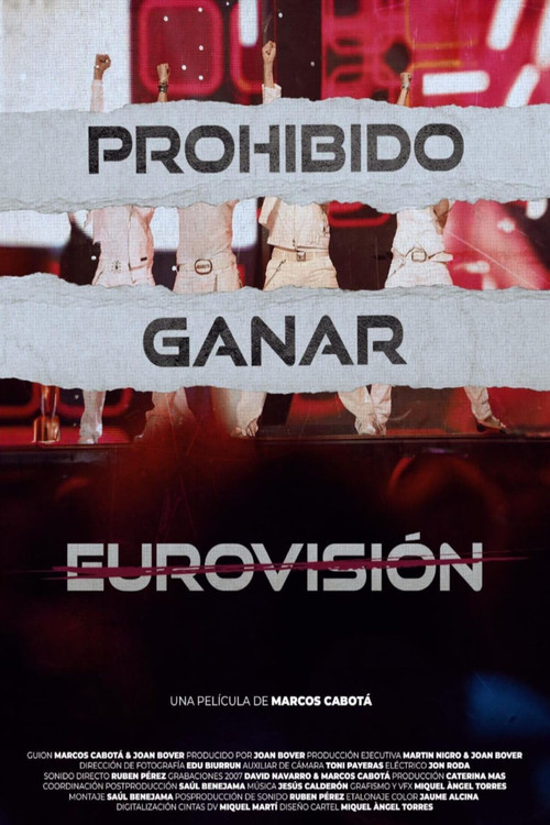 Movie poster for Prohibido ganar Eurovisión (2024)