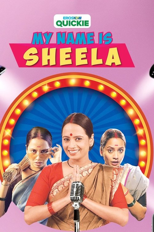 My Name Is Sheela poster