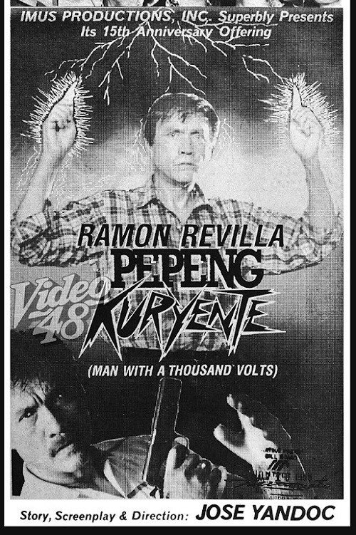 Movie poster for Pepeng Kuryente (A Man with a Thousand Volts) (1988)