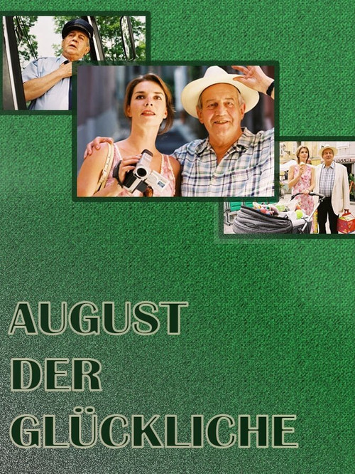 Movie poster for August der Glückliche (2002)