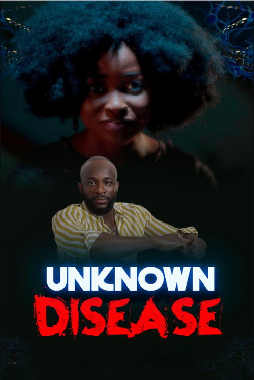 Movie poster for Unknown Disease (2022)