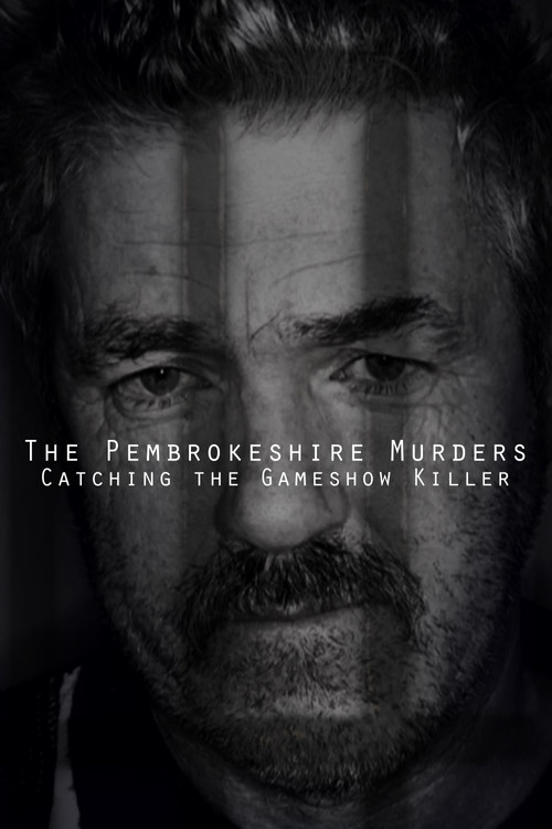 Movie poster for The Pembrokeshire Murders: Catching the Gameshow Killer (2021)