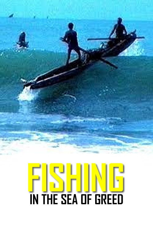 Movie poster for Fishing: In the Sea of Greed (1999)