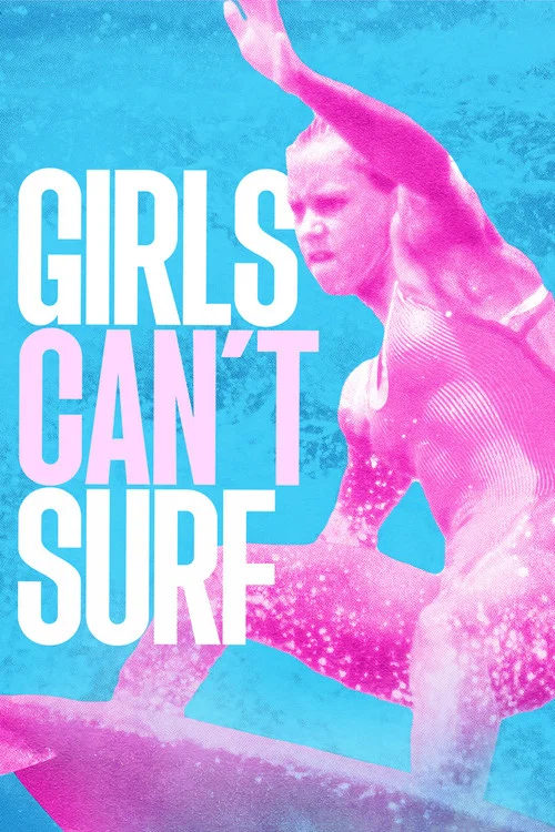 Movie poster for Girls Can't Surf (2021)