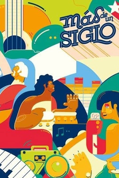 Movie poster for Mas De Un Siglo (2018)