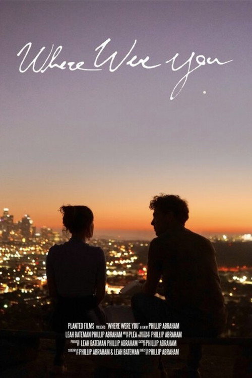 Movie poster for Where Were You