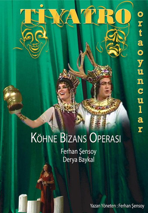 Movie poster for Köhne Bizans Operası (1992)