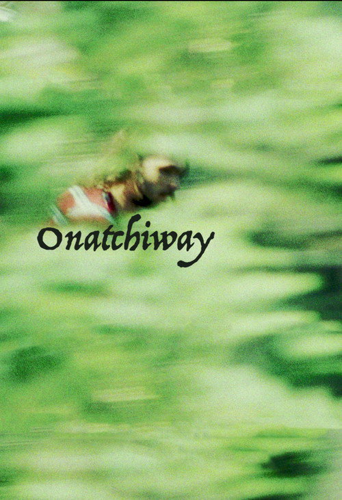 Movie poster for Onatchiway