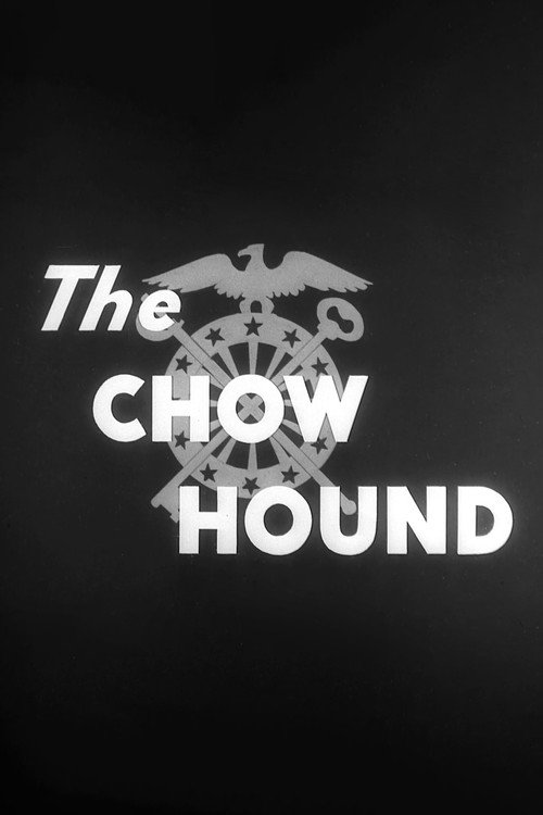 Movie poster for The Chow Hound (1944)
