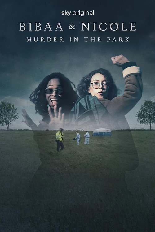 Movie poster for Bibaa & Nicole: Murder in the Park
