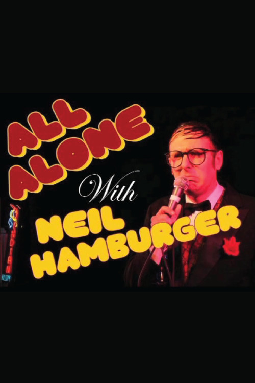 Movie poster for All Alone with Neil Hamburger (2009)