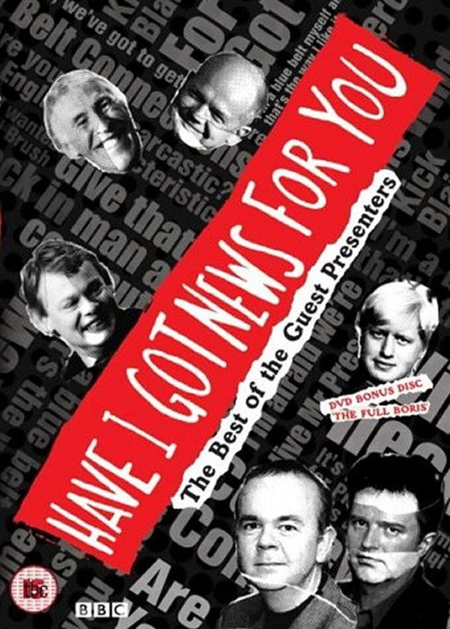 Movie poster for Have I Got News for You: The Best of the Guest Presenters (2003)
