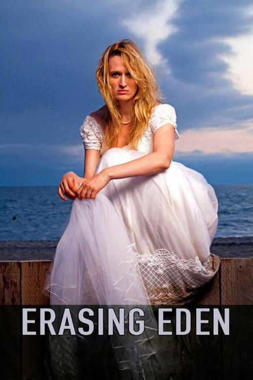 Movie poster for Erasing Eden (2016)