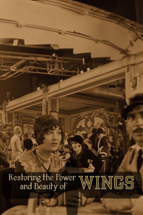 Movie poster for Restoring the Power and Beauty of 'Wings' (2012)