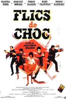 Movie poster for Flics de Choc (1983)