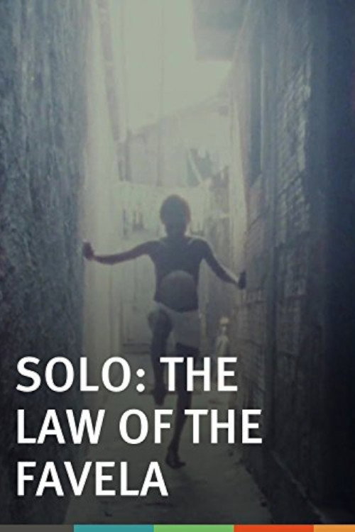 Movie poster for Solo, the Law of the Favela (1994)