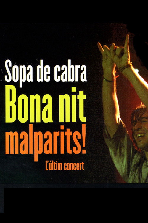 Movie poster for Sopa de Cabra - Bona nit malparits! (2002)