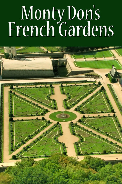 Series poster for Monty Don's French Gardens (2013)