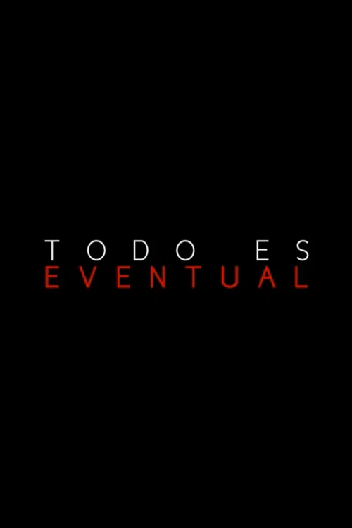 Movie poster for Everything's Eventual (2009)