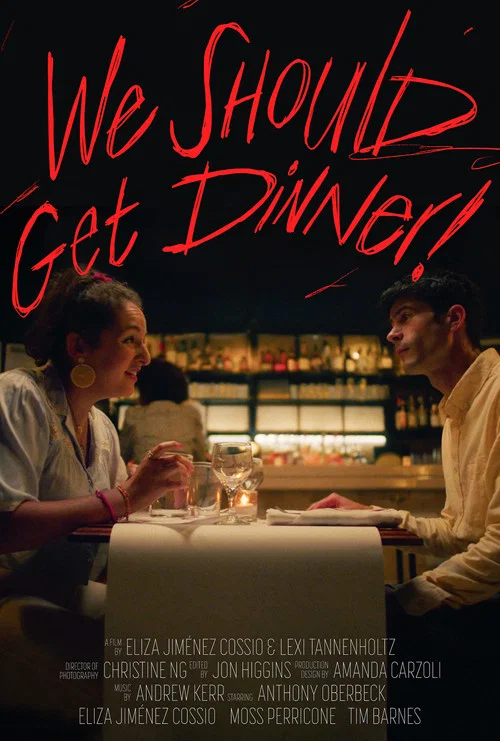 Movie poster for We Should Get Dinner! (2022)