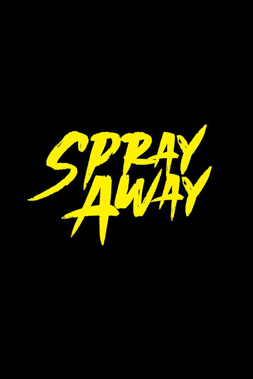 Movie poster for Spray Away