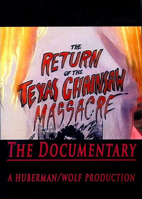 Movie poster for The Return of the Texas Chainsaw Massacre: The Documentary (1996)