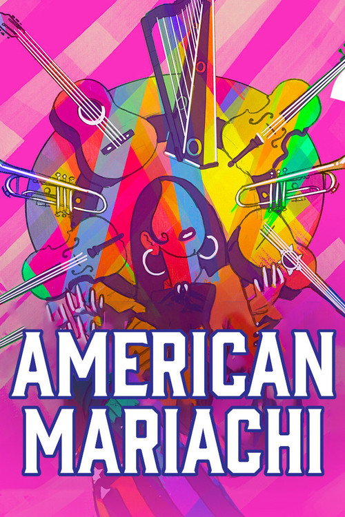 Movie poster for American Mariachi (2021)