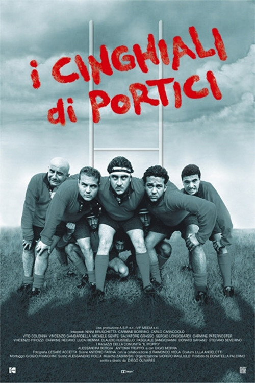 Movie poster for I cinghiali di Portici (2003)
