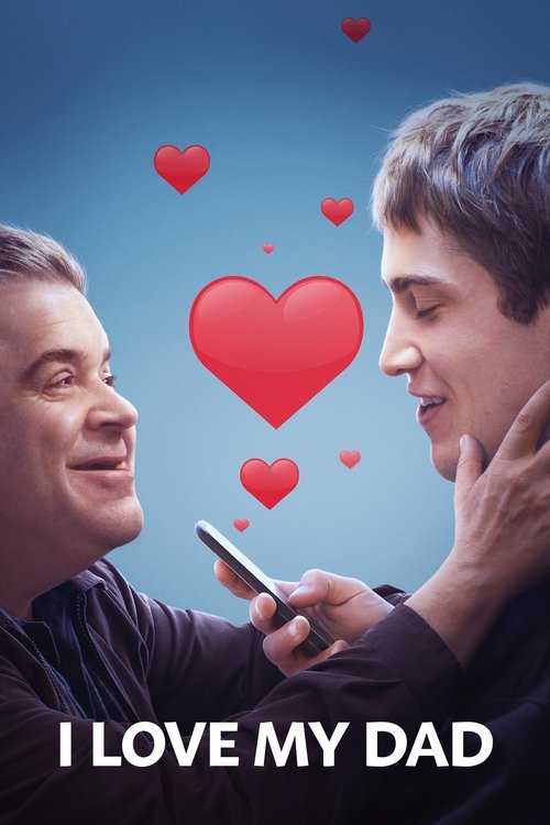 Movie poster for I Love My Dad (2022)