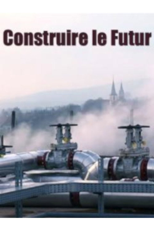 Series poster for Construire le futur (2009)