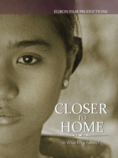 Movie poster for Closer to Home (1995)