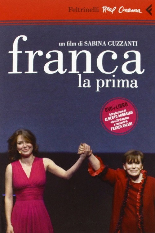 Movie poster for Franca, la prima (2011)