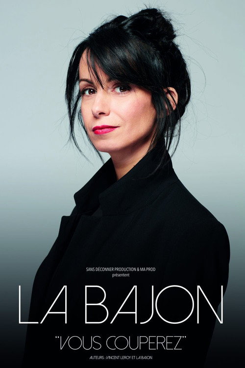 Movie poster for La Bajon : Vous couperez (2022)