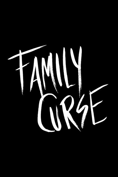 Movie poster for Family Curse (2017)