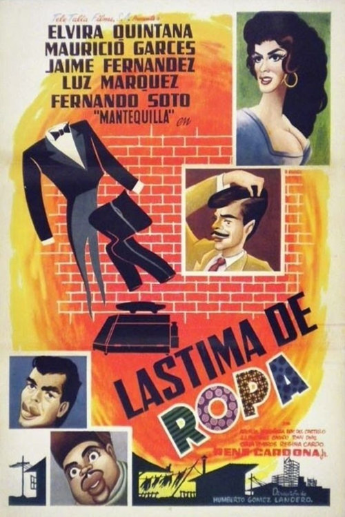 Movie poster for Lástima de ropa (1962)