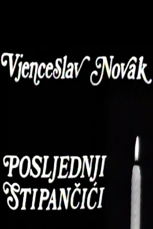 The Last of the Stipancics poster