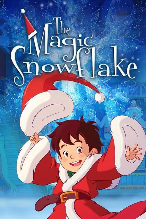 Movie poster for The Magic Snowflake (2013)