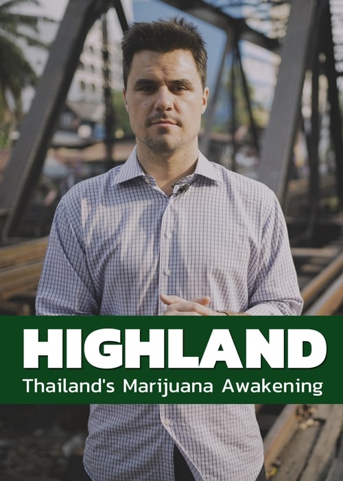 Series poster for Highland: Thailand's Marijuana Awakening (2017)