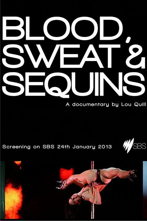 Movie poster for Blood, Sweat and Sequins (2013)