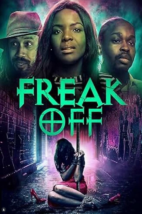 Movie poster for Freak Off (2025)