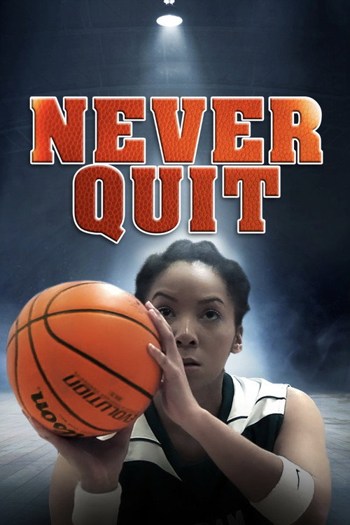 Movie poster for Never Quit (2015)