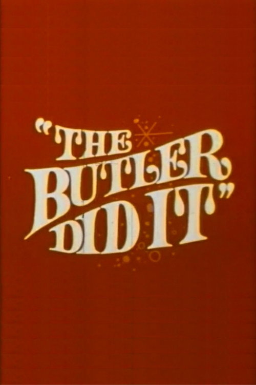 Movie poster for The Butler Did It (1969)