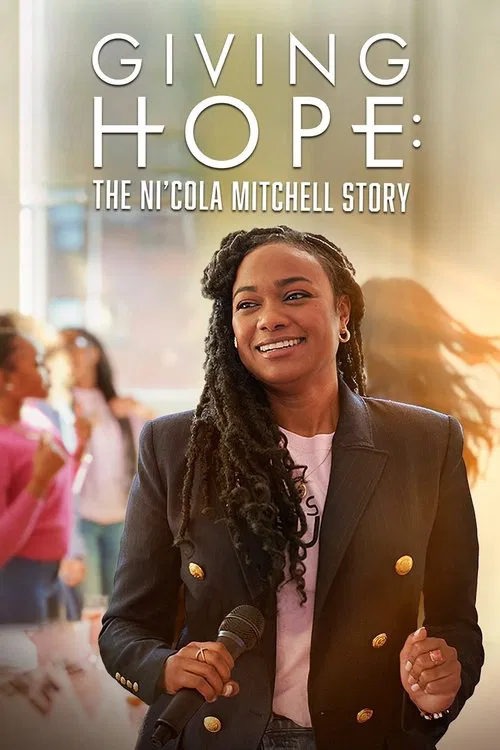 Movie poster for Giving Hope: The Ni'cola Mitchell Story (2023)