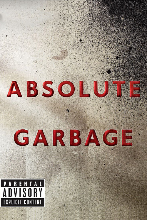 Movie poster for Absolute Garbage (2007)