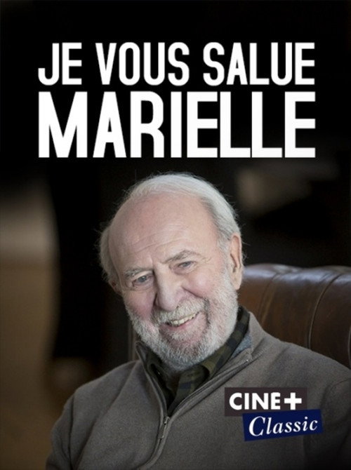Movie poster for Je vous salue Marielle (2013)